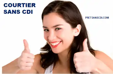 COURTIER DE PRÊT SANS CDI